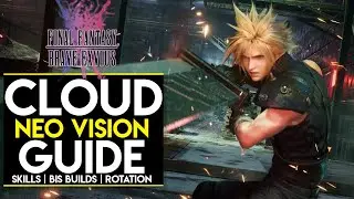 MAX Neo Vision NV Cloud BUILD GUIDE | [FFBE] Final Fantasy Brave Exvius