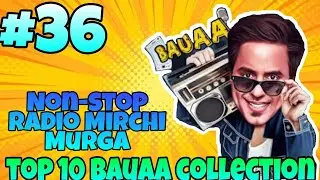 #Bauaa#bauaa top-10 murga Collection | bauaa ki masti | Bauaa latests video| #nandkishorebairagi