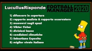 COME IMPOSTARE IL RAPPORTO ANALISTA E OSSERVATORE | LucullusRisponde #2 | Football Manager 2020