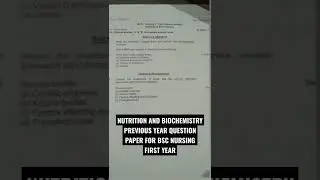 NUTRITION AND BIOCHEMISTRY PREVIOUS YEAR QUESTION PAPER FOR BSC NURSING FIRST YEAR
