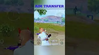 AIM TRANSFER #pubgmobile