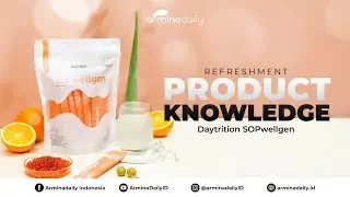 Daytrition SOPwellgen | Refreshment Product Knowledge
