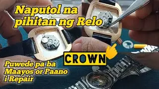 NAPUTOL NA PIHITAN NG RELO.PWEDE PA BA MA REPAIR?