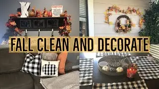 FALL CLEAN & DECORATE WITH ME 2019 | CLEAN WITH ME 2019 | FALL DECOR