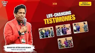 LIFE CHANGING TESTIMONIES - 4th Week of January 2026 | Bishop Peter Silway | Ps. Jayashri Silway |