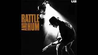 3000 Best Albums [1790] U2 - Rattle and Hum (1988) Dan's Mini Album Review