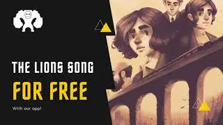 Get The Cool Game The Lion's Song for Free!