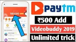 video buddy APP SE HAR ROJ KAMAYE 500 RUPEE