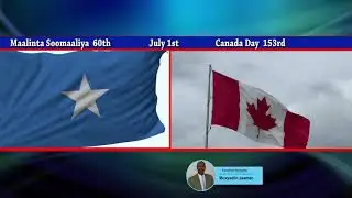Somalia Day 60th and Canada Day 153rd