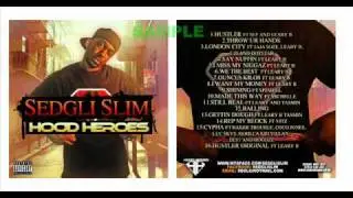 SEDGLI SLIM  FT SPESHIL 'SHINNING' PROD BY J REEL