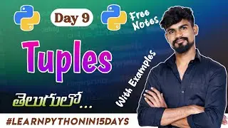 Tuples in Python | Tuples Explained with Examples in Telugu | Python Course in Telugu 2023 |
