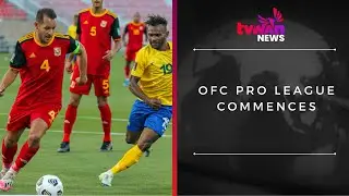 OFC Pro League Commences