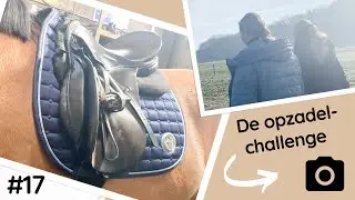 De opzadel-challenge! Vlog #17
