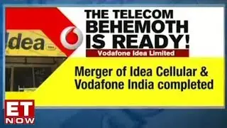 Idea Cellular & Vodafone India Merger Completed