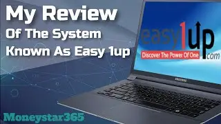 My Brief Review Of The System Known As Easy 1 Up (2021)