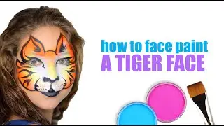 How to Face Paint a Tiger Face - Demo / Tutorial