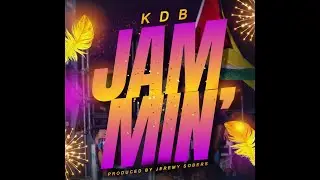 KDB - Jammin' (Keep Jammin' On) | Soca 2024