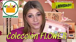 🔥Nueva Colección FLOWERS🌺 de MERCADONA