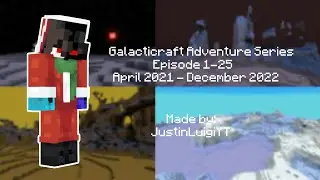 Galacticraft Adventure Series (Episode 1-25)