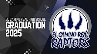 El Camino High School Graduation Ceremony | Class of 2025 | PYLUSD