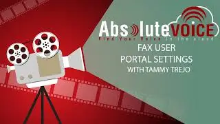 AbsoluteVOICE - Fax User Portal Settings