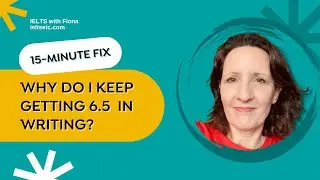 IELTS Writing Feedback - Why You're Not Getting Band 7