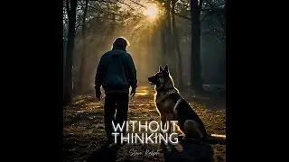 Without Thinking