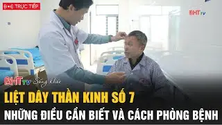 Sống khỏe cùng BHT: Liệt dây thần kinh số 7, những điều cần biết và cách phòng bệnh