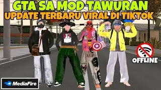 RILIS!! GTA SA MOD TAWURAN UPDATE VIRAL DI YOUTUBE TERBARU PALING KEREN