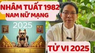 Tử vi Tuổi Nhâm Tuất 1982, Xem Tử vi 2025 Nam mạng Nữ mạng thu hút tài lộc
