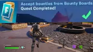 Accept bountues from Bounty Boards Fortnite