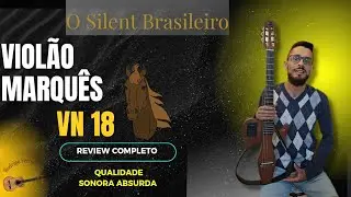 Review do Viol&atilde;o Marqu&ecirc;s VN18 #violao #review #violaopopular #barzinhoshow 