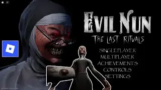 Evil Nun The Last ritual roblox 👀