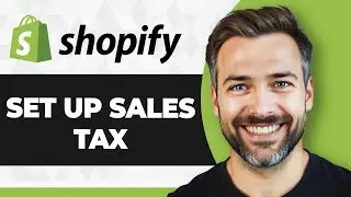 How to Set Up Sales Tax in Your Shopify Store (Step By Step) (2026 Guide)