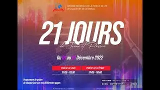 J13 Soir : Prions pour les rachet&eacute;s: la crainte du Seigneur, ouverture des portes,...