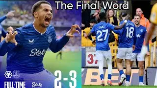 The Final Word Wolves 2-3 Everton My Toffees are back with MoyesArmy @Everton @premierleague 