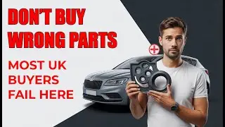 How to Choose the Right Car Parts in the UK & Avoid Costly Mistakes