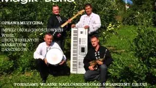 Magik Band - Porównaj Boże góry z dołami