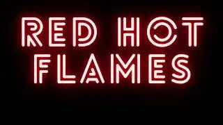 Red Hot Flames Live 2009