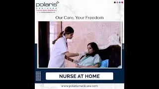 Nursing Services At Home | Polaris Medicare