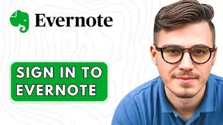 How To Sign In To Evernote [2026 Guide]
