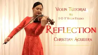 REFLECTION - CHRISTINA AGUILERA (Violin Cover with Sheet Music and Tab)