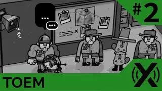 Xyrill plays TOEM #2: Kiiruberg and the end of the base game
