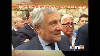 Ferentino: Antonio Tajani torna in città, diventa cittadino onorario
