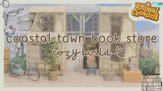COASTAL BOOK STORE COZY BUILD | LET'S PLAY ACNH #20
