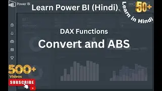 Power BI(हिंदी) DAX functions: Convert and ABS