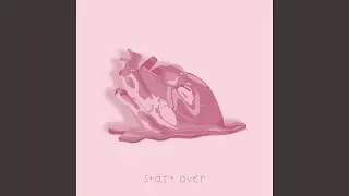 start over (feat. Mykyl)