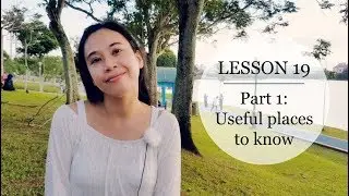 Speak Malay Like a Local - Lesson 19 (Part 1): Useful Place to Know