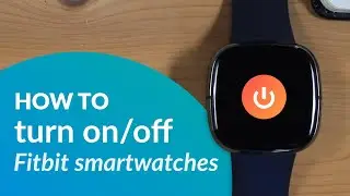 Как включить/выключить (перезапустить) умные часы Fitbit Sense, Versa, Ionic