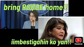 Ipapabalik sa BANSAsi ATTY. ROQUE giit ni CASTRO.  ; pag aresto Kay FPRRD iimbestigahin ni IMEE M.